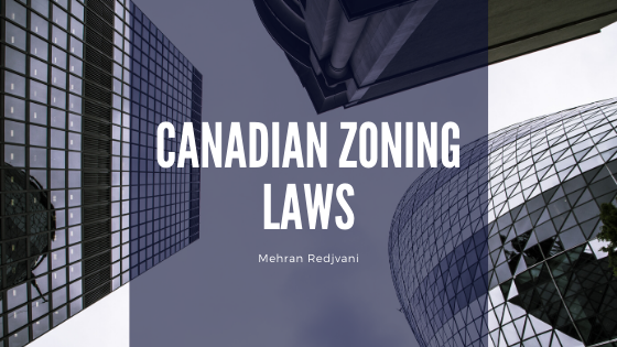 Canadian Zoning Laws - Mehran Redjvani