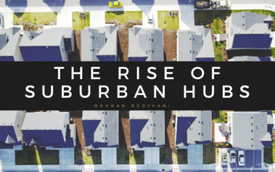 The Rise of Suburban Hubs