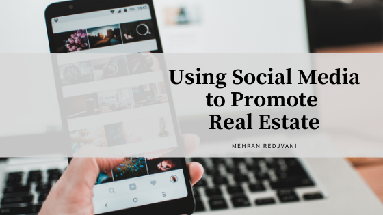 Using Social Media to Promote Real Estate