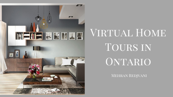 Virtual Home Tours in Ontario - Mehran Redjvani